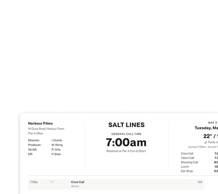 A call sheet lists the crew’s call times and the day’s scenes.
